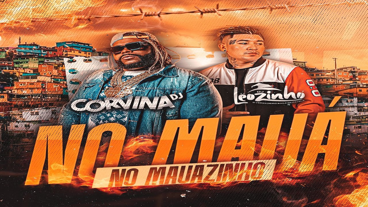NO MAUÁ NO MAUAZINHO ( CORVINA DJ & DJ LEOZINHO ) MANAUS 2k26 LANÇAMENTO 🚀 