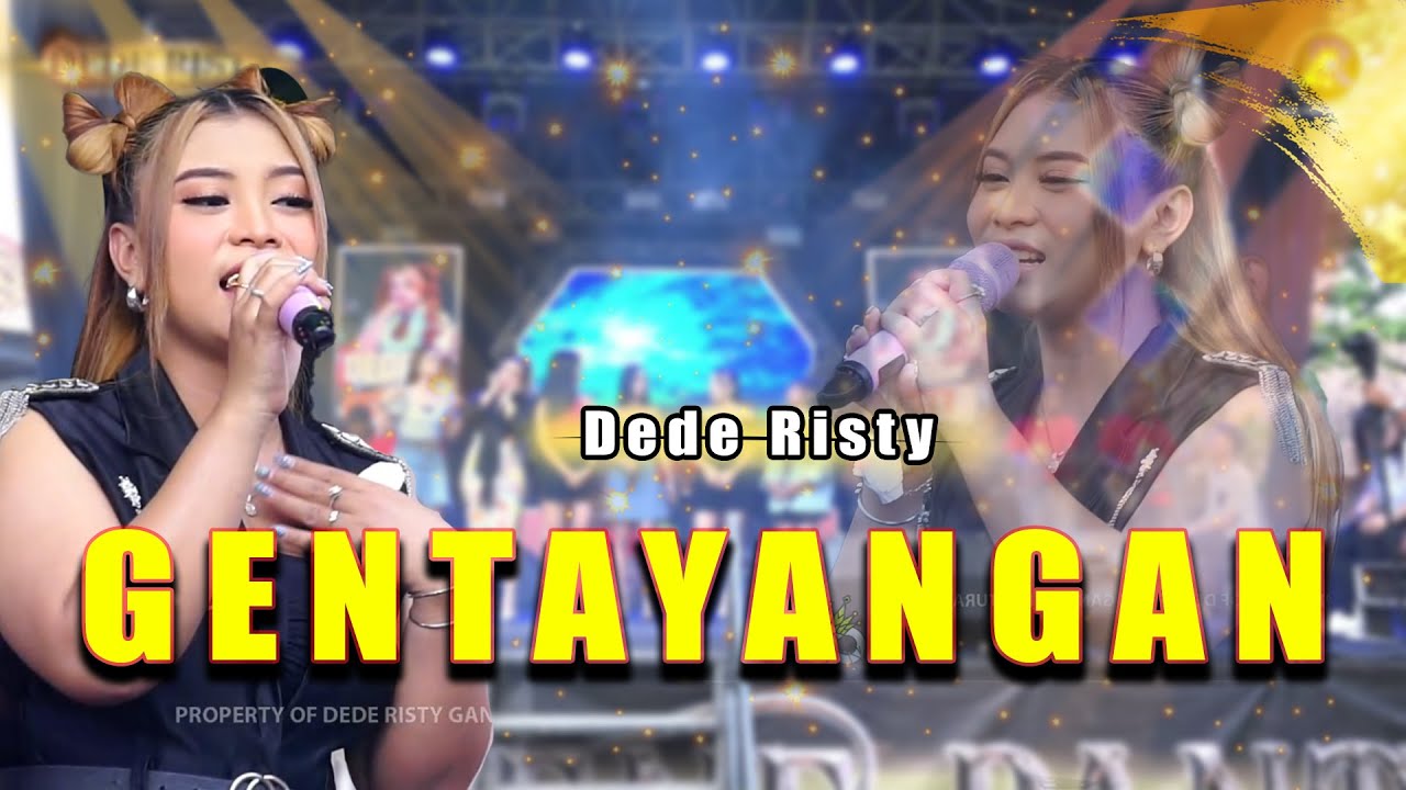 GENTAYANGAN VOC. DEDE RISTY | LIVE MUSIC GANJENE PANTURA