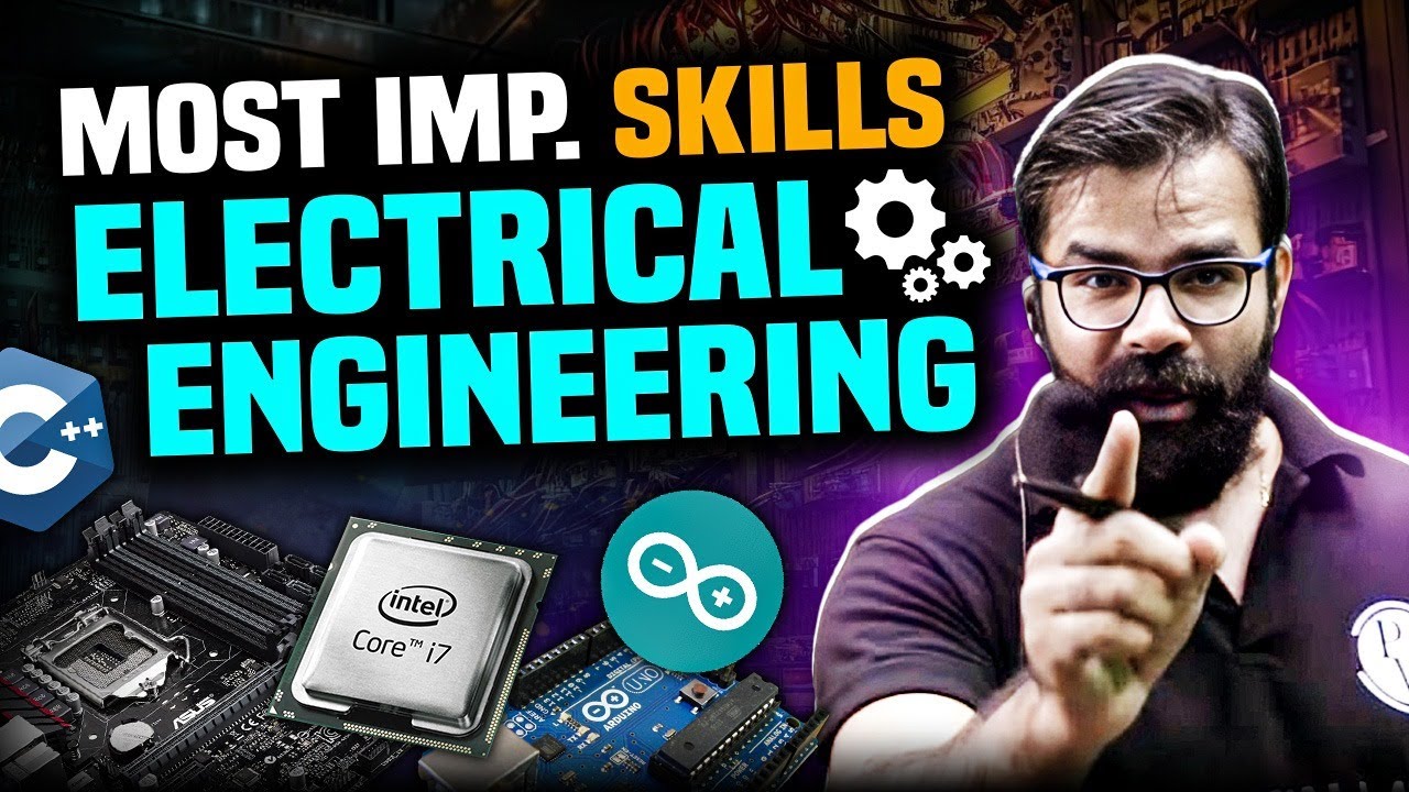 Most Important Skills for Electrical Engineering | Opportunities for Electrical Engineers in India