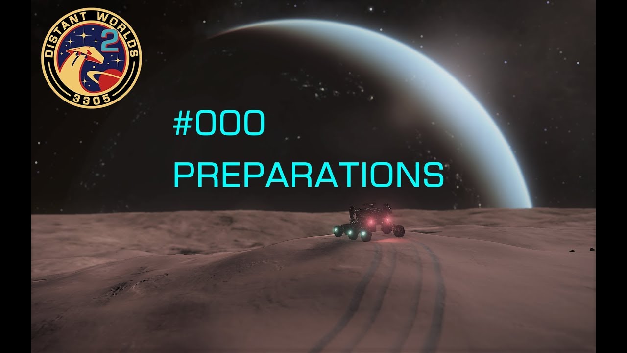 Elite Dangerous Distant Worlds 2 - Log 000 - Preparations