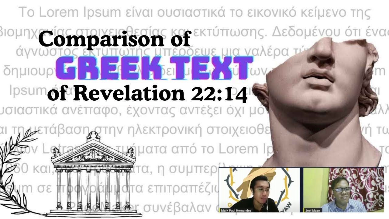 Comparison of Greek Text for Revelation 22:14 - Textus Receptus vs NA/USB
