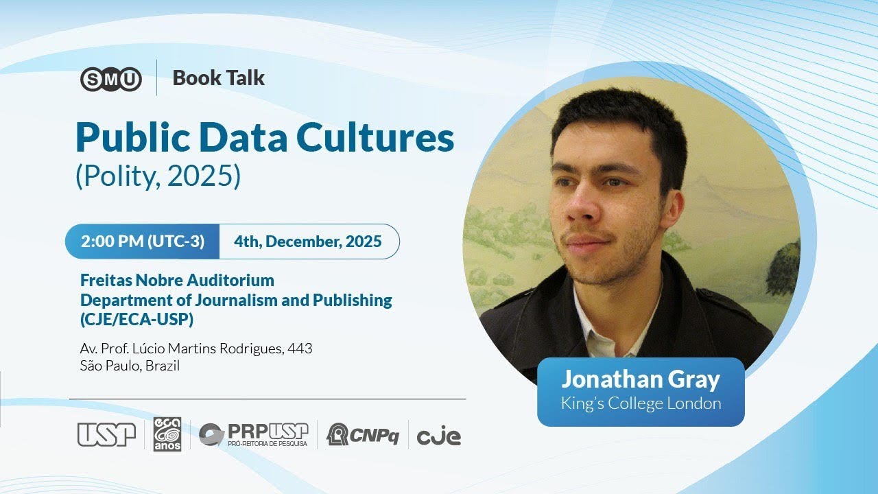 Book Talk Public Data Cultures (Polity, 2025) Jonathan Gray — King’s College London