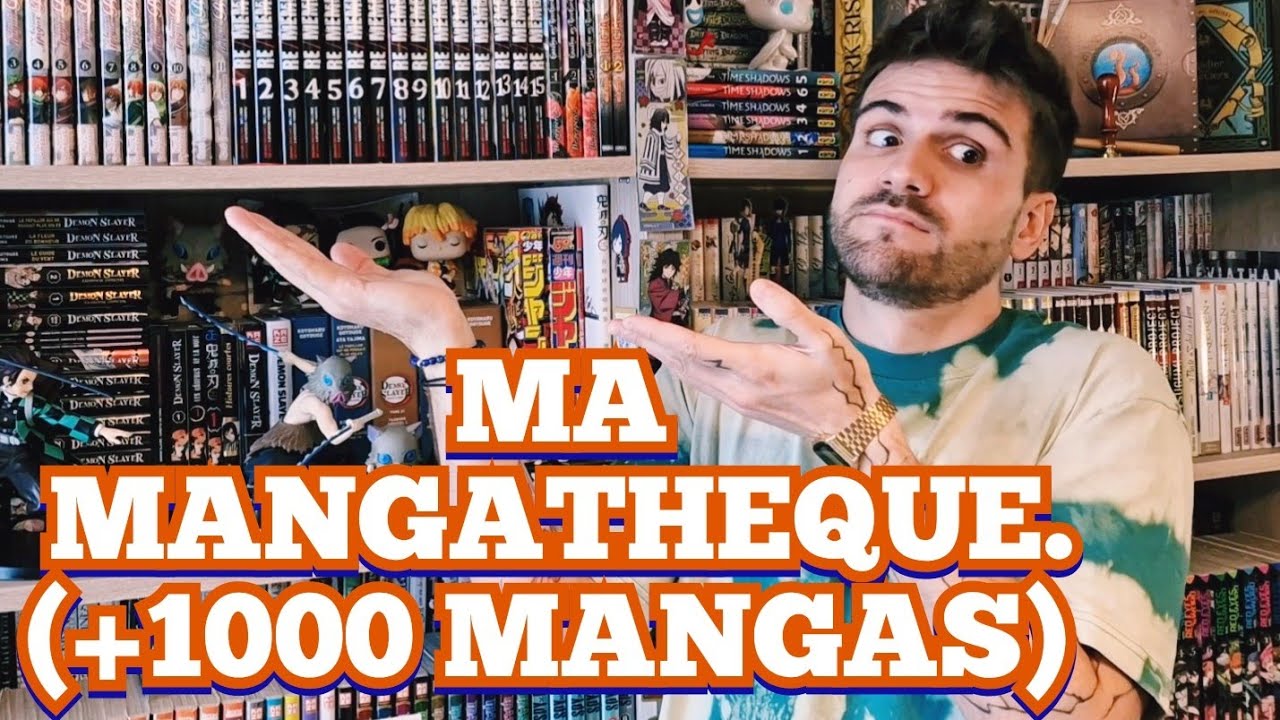 MA MANGATHÈQUE (+ 1000 MANGA) 📚