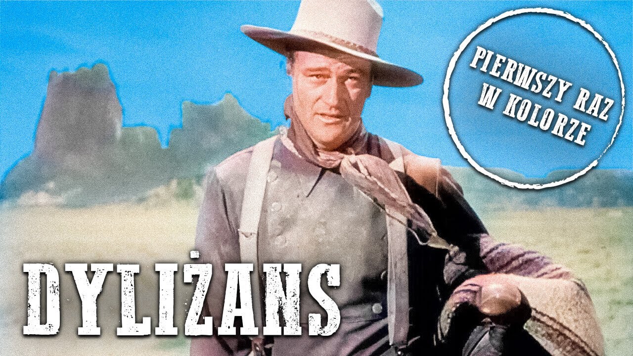 Dyliżans | John Wayne | Kolorowy