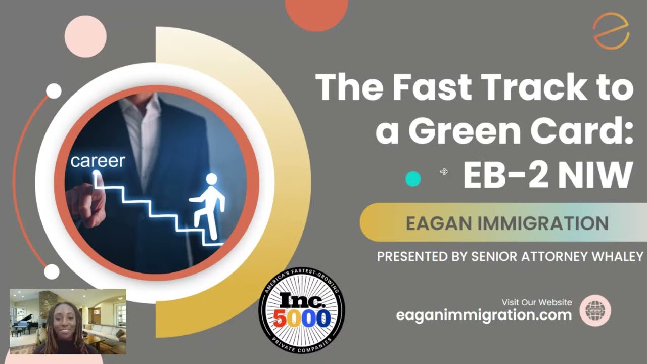 Fast Track to a Green Card: EB-2 NIW