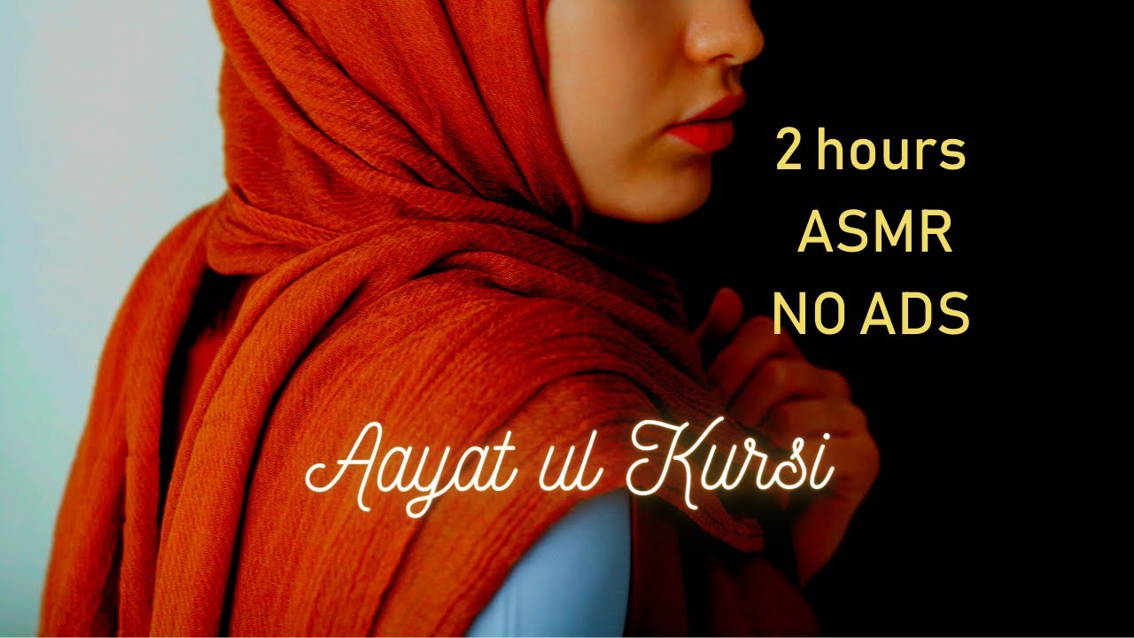 Aayat ul Kursi | ASMR 2 hours Islamic Spiritual Meditation through Zikr