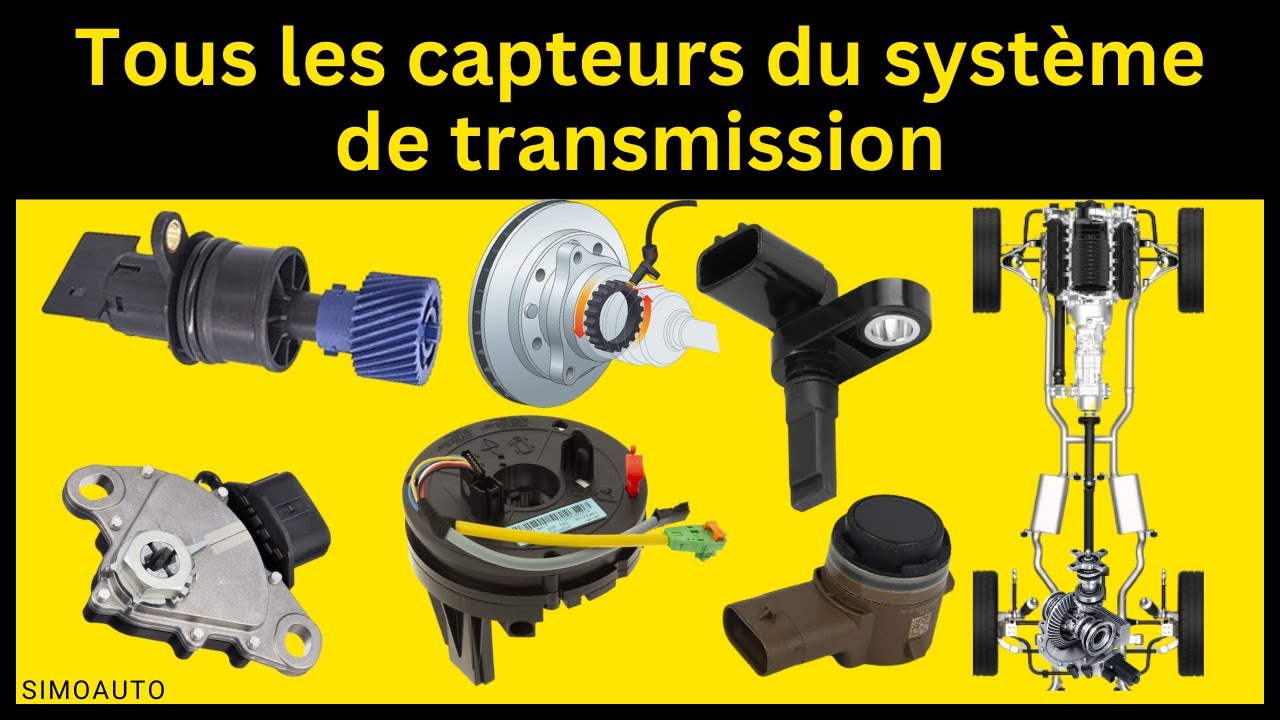 Tous les capteurs du syst&egrave;me de transmission d'un v&eacute;hicule | SIMOAUTO