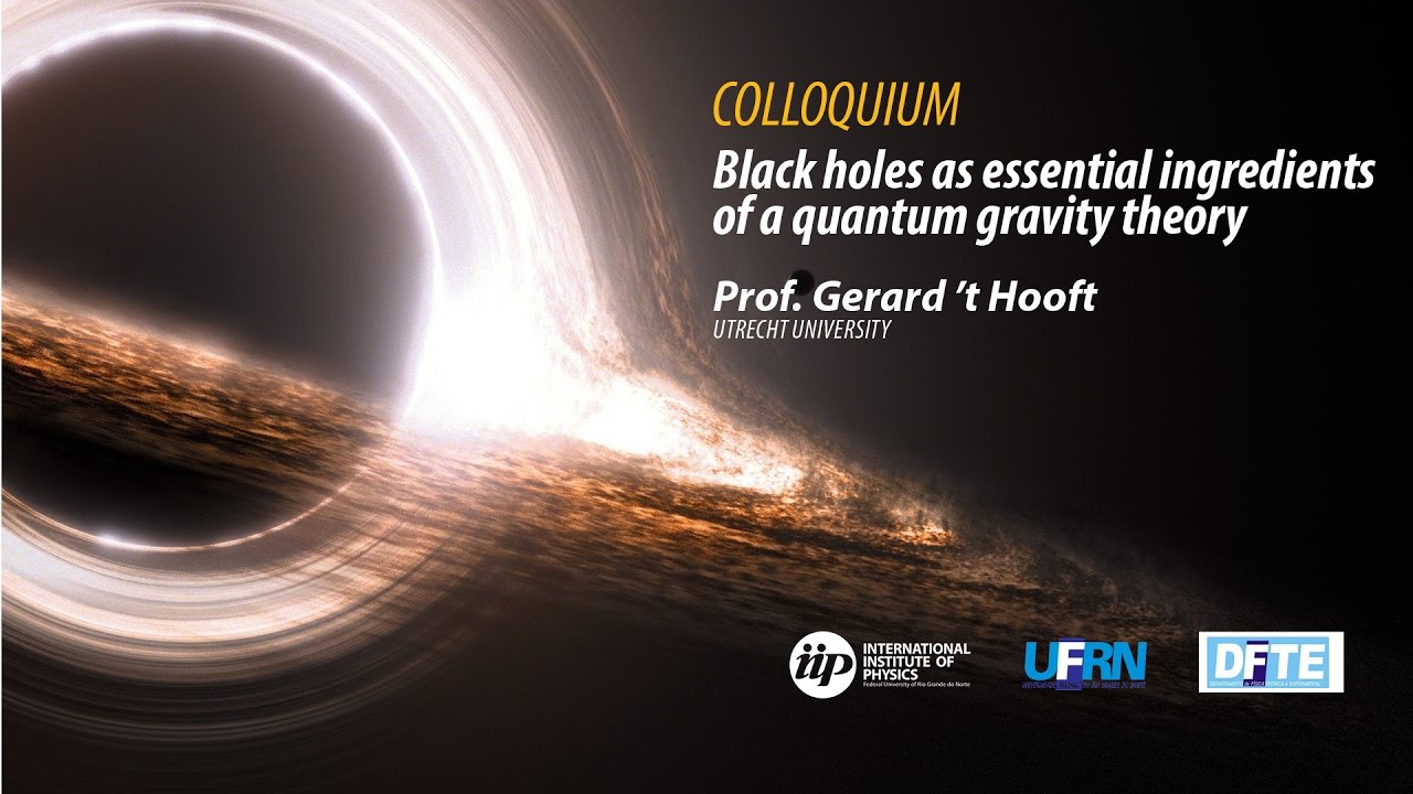 Black holes as essential ingredients of a quantum gravity theory - Gerard 't Hooft