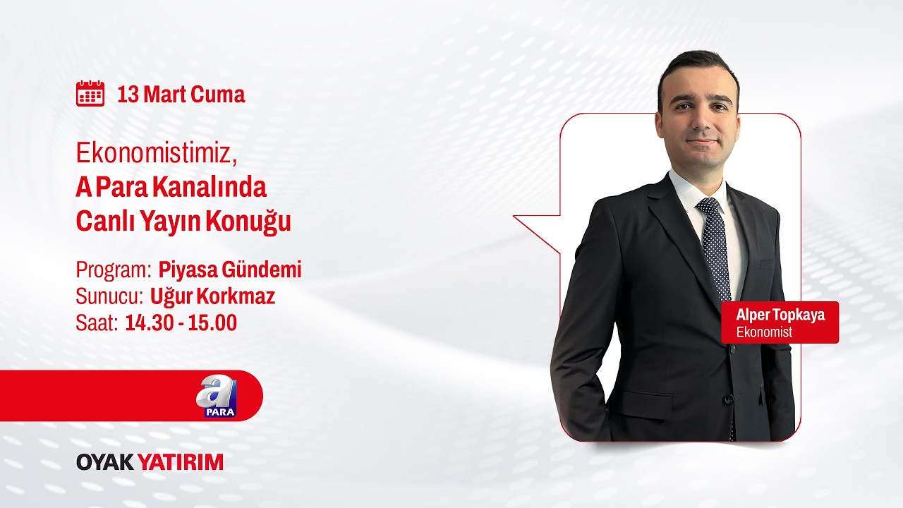 13.03.2026 | Piyasa Gündemi