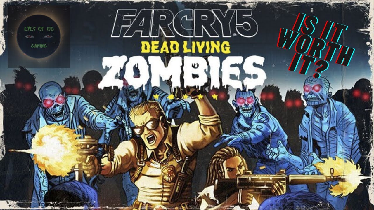 Dead Living Zombies review - Far Cry 5 DLC - Is it worth it?