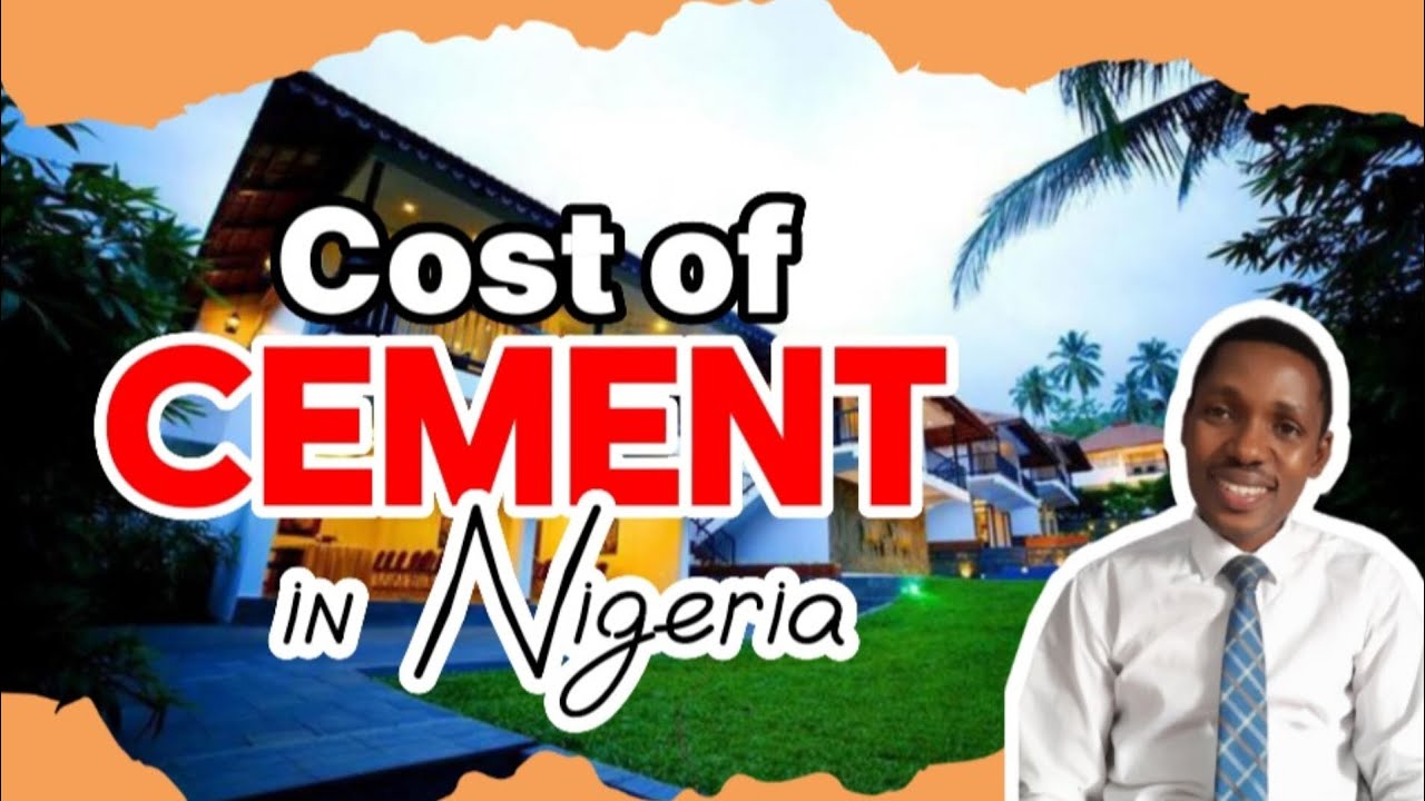 Cost of CEMENT IN NIGERIA February 2024