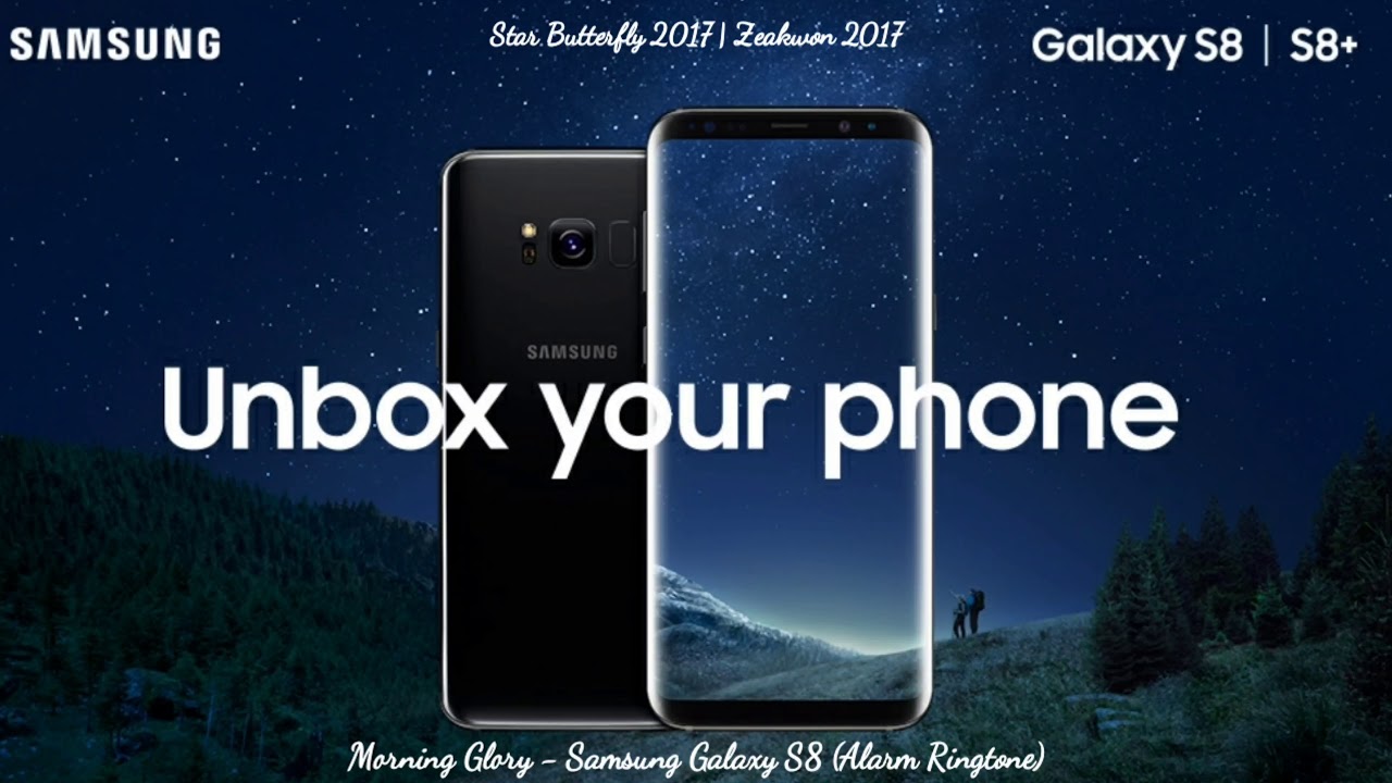 Morning Glory (Alarm Sound) | Samsung Galaxy S8