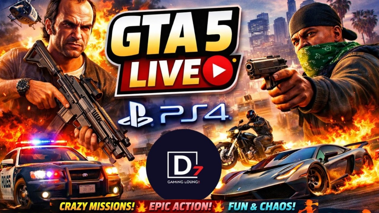 GTA5  LIVE || Ps4 gameplay in D7 gameing zone
