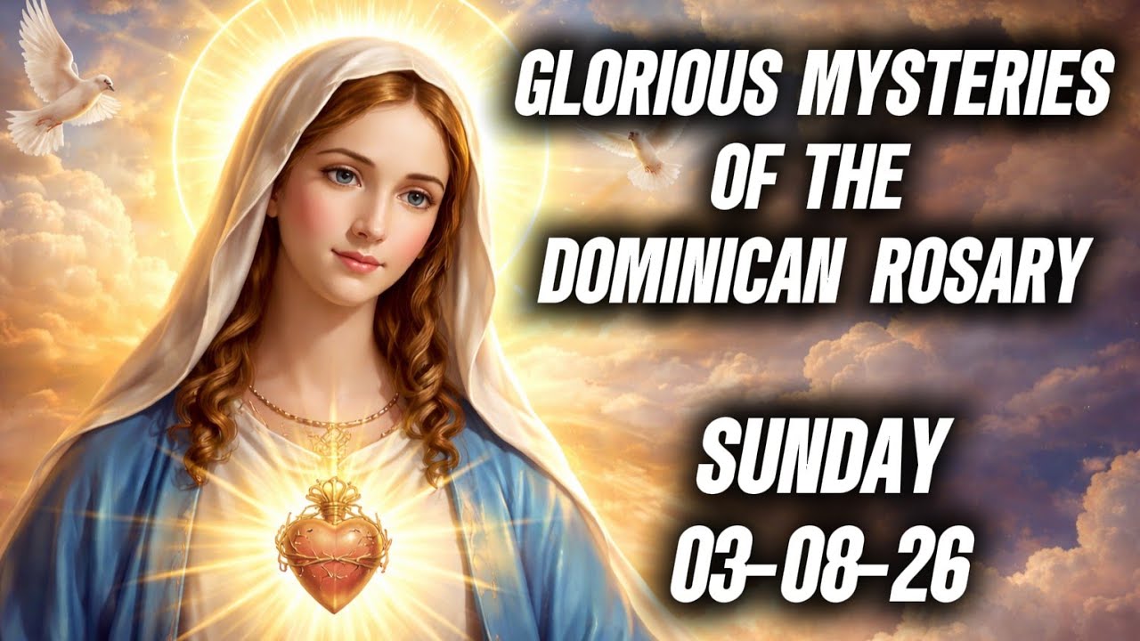 Glorious Mysteries Of The Dominican Rosary | Third Sunday of Lent 2026 #prayer #saints 