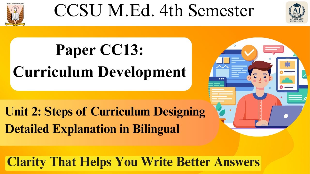 CC-13 M.Ed. 4th Semester | Curriculum Development | Unit-2 Complete Explanation