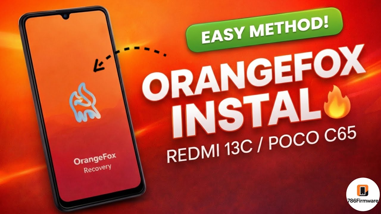 Как установить OrangeFox Recovery на Redmi 13C и POCO C65 | Руководство по установке пользователь...
