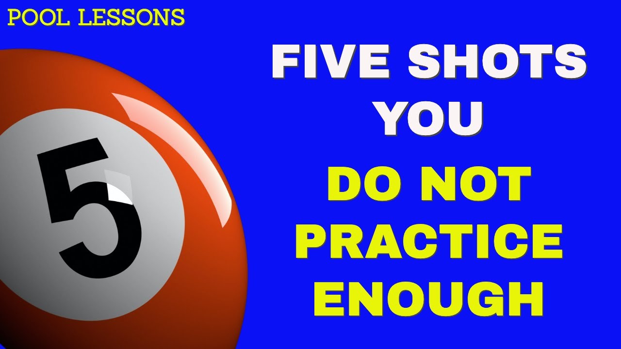 Pool Shots You MUST Practice - How to Practice Your Pool Game (Free Pool Lessons)