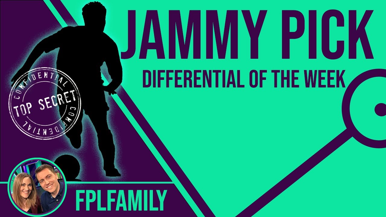 FPL 2021/22 FPLFamily - JAMMY PICK Gameweek 1 - Fantasy Premier League Tips 21/22