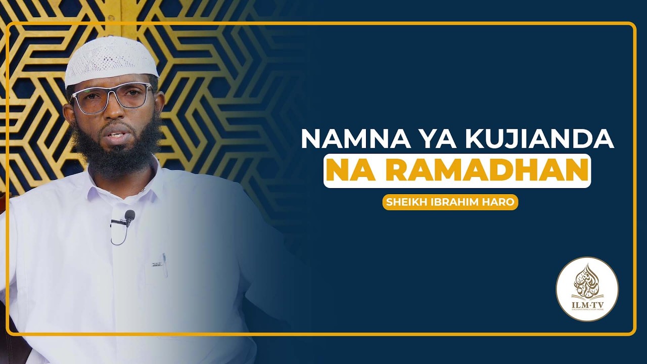 Namna Ya Kujianda Na Ramadhan || Sheikh Ibrahim Haro