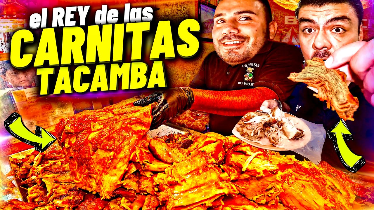 est&aacute;s son.. las CARNITAS M&Aacute;S SABROSAS DE MICHOAC&Aacute;N y todo el mundo| Rey Tacamba