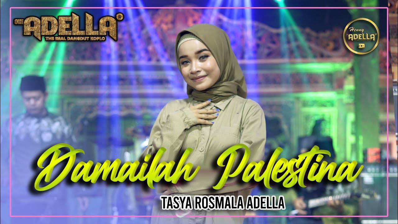 DAMAILAH PALESTINA - Tasya Rosmala Adella - OM ADELLA