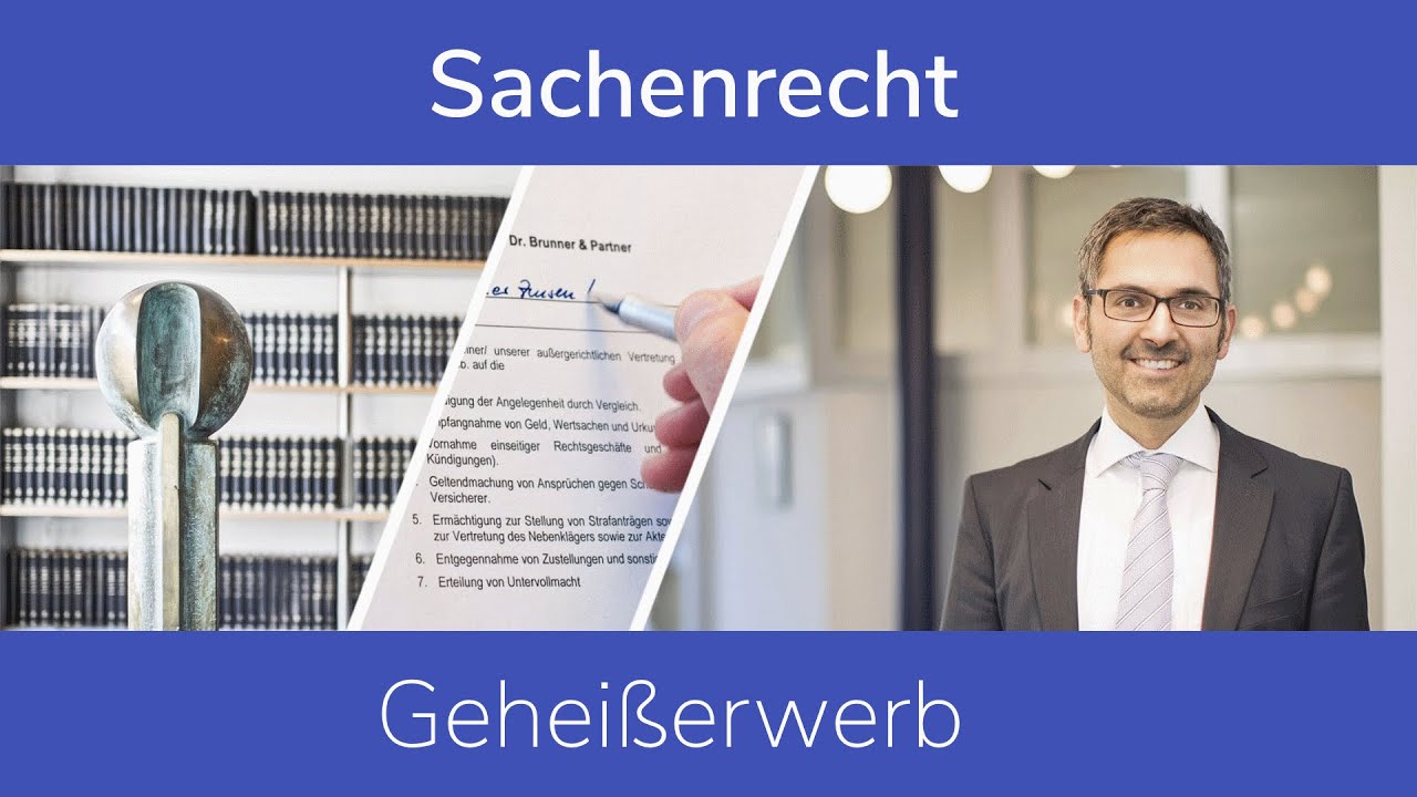 Sachenrecht: Geheißerwerb