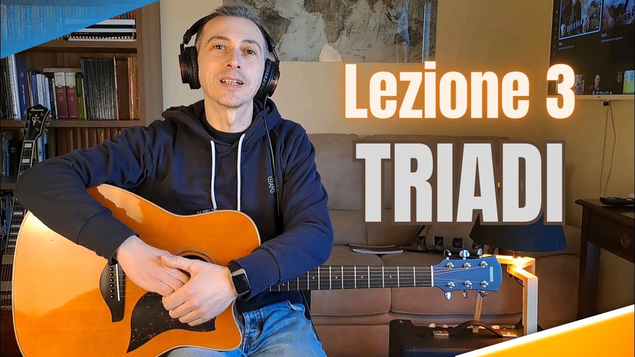 Come ricavare le Triadi sulla Chitarra [ Lezione 3]