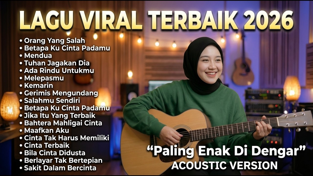 Lagu Santai Viral Tiktok 2026 &mdash; Lagu Pop Indonesia Terbaru 2026 | Top Hits Indonesia 2026 |Menyentuh