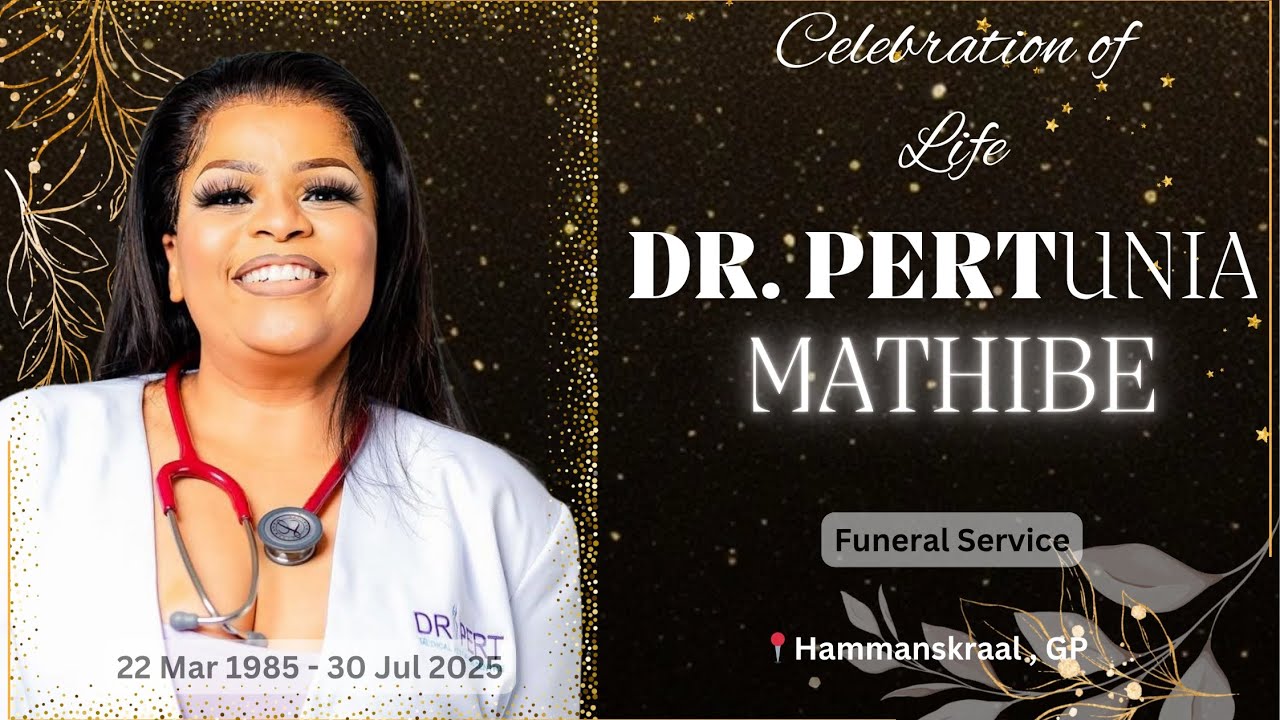 Funeral Service of Dr Pertunia Mathibe