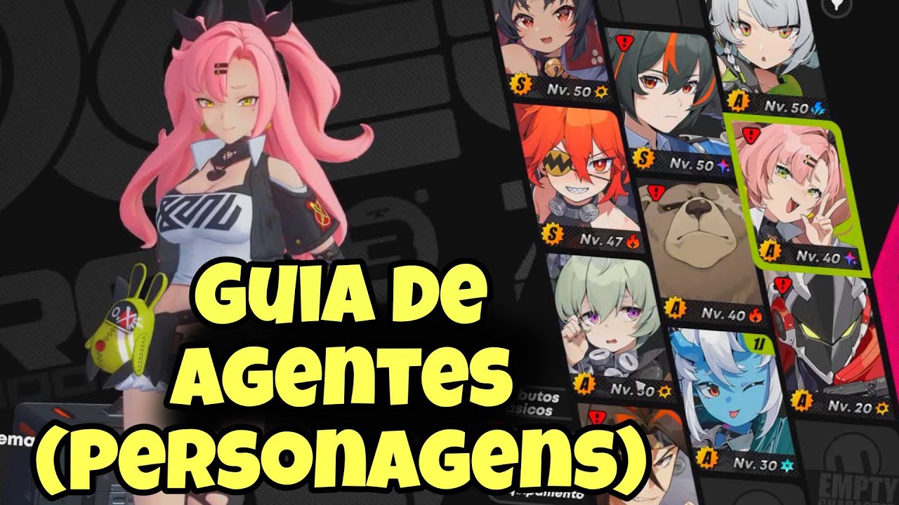 Guia de Agentes: Como Upar, Equipamentos, Classes, Elementos, Banner... - Zenless Zone Zero