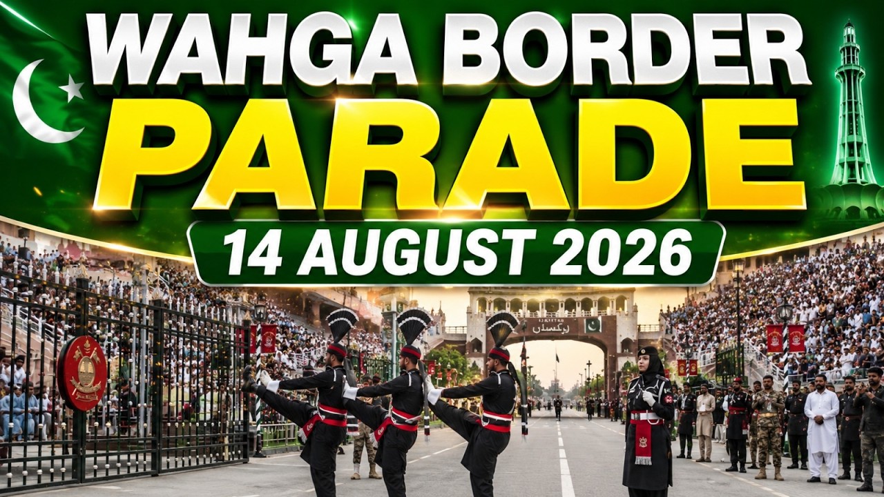 14 August Wagah Border Parade 2026 - Rangers Ki Parade - Pakistan Zindabad Ke Slogan Ki Goonj