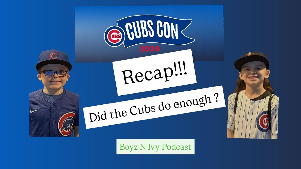 CUBS Convention RECAP! Did the CUBS do ENOUGH??