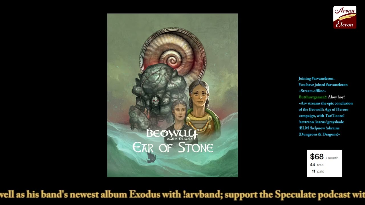 Arv streams the epic conclusion of Beowulf: Age of Heroes, with TariToons--Ear of Stone, Part Four!