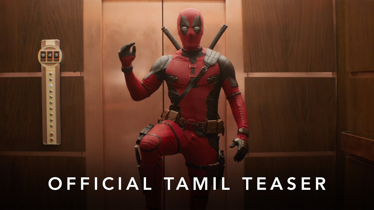 Deadpool & Wolverine | Official Tamil Teaser | In Cinemas July 26