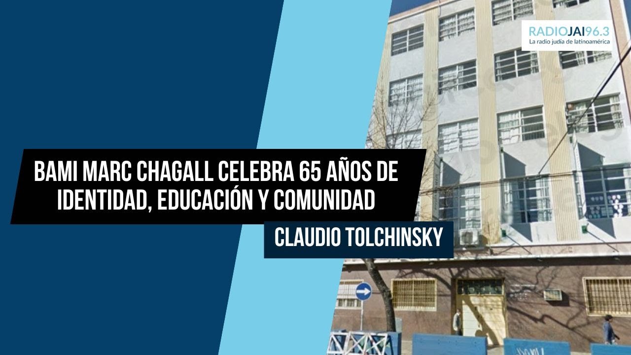 Bami Marc Chagall celebra 65 a&ntilde;os de identidad, educaci&oacute;n y comunidad