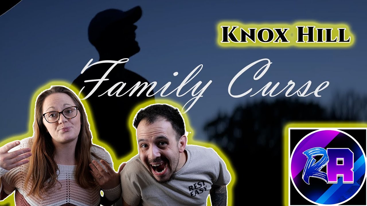 Family Curse | (Knox Hill) - Reaction!