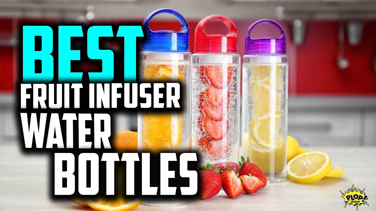 5 Best Fruit Infuser Water Bottles Reviews