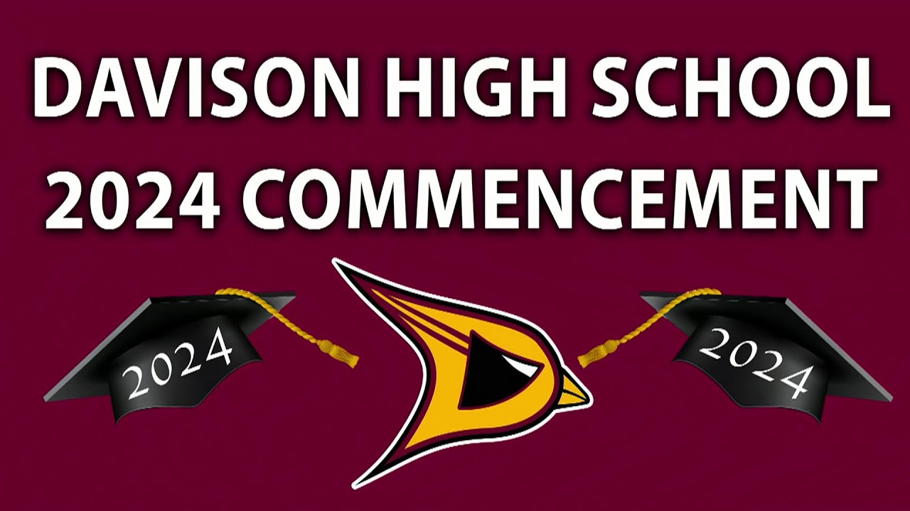 2024 Davison High School Graduation