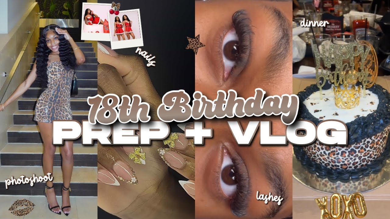 18TH BIRTHDAY PREP+VLOG 🐆 | hair, nails, lashes, photoshoot, NEW piercing, + more!