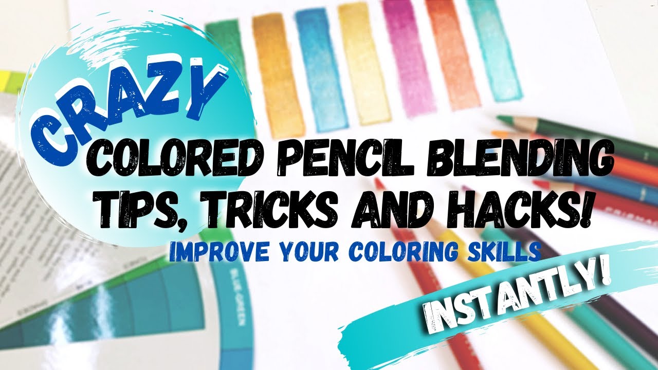Crazy Colored Pencil Blending TIPS, TRICKS & HACKS! | Improve Your Coloring Skills | Part 11
