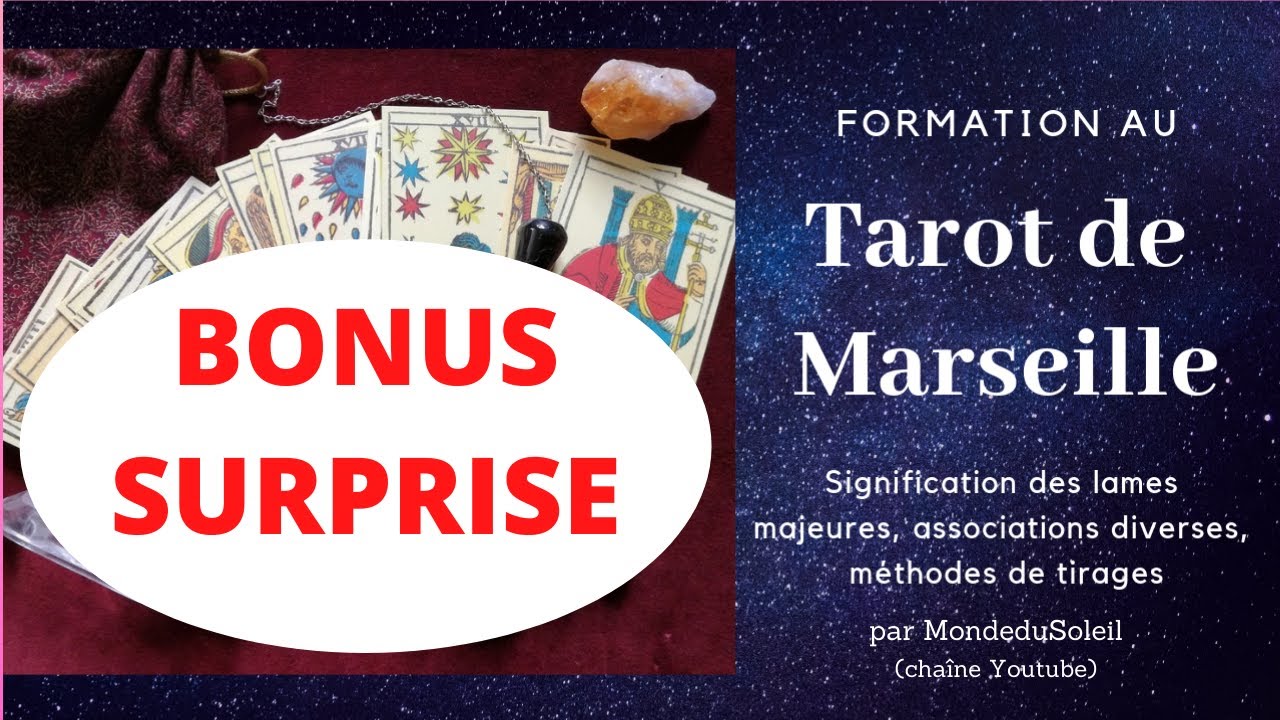Bonus surprise et complément d'informations des lames majeures - Formation au Tarot de Marseille