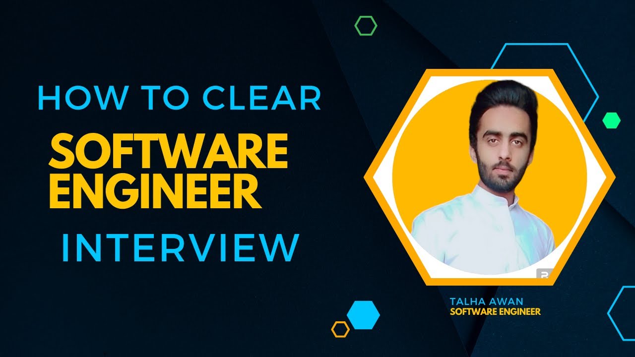 How To Clear Software Engineering Interview | 3 Main Parts | Talha Awan