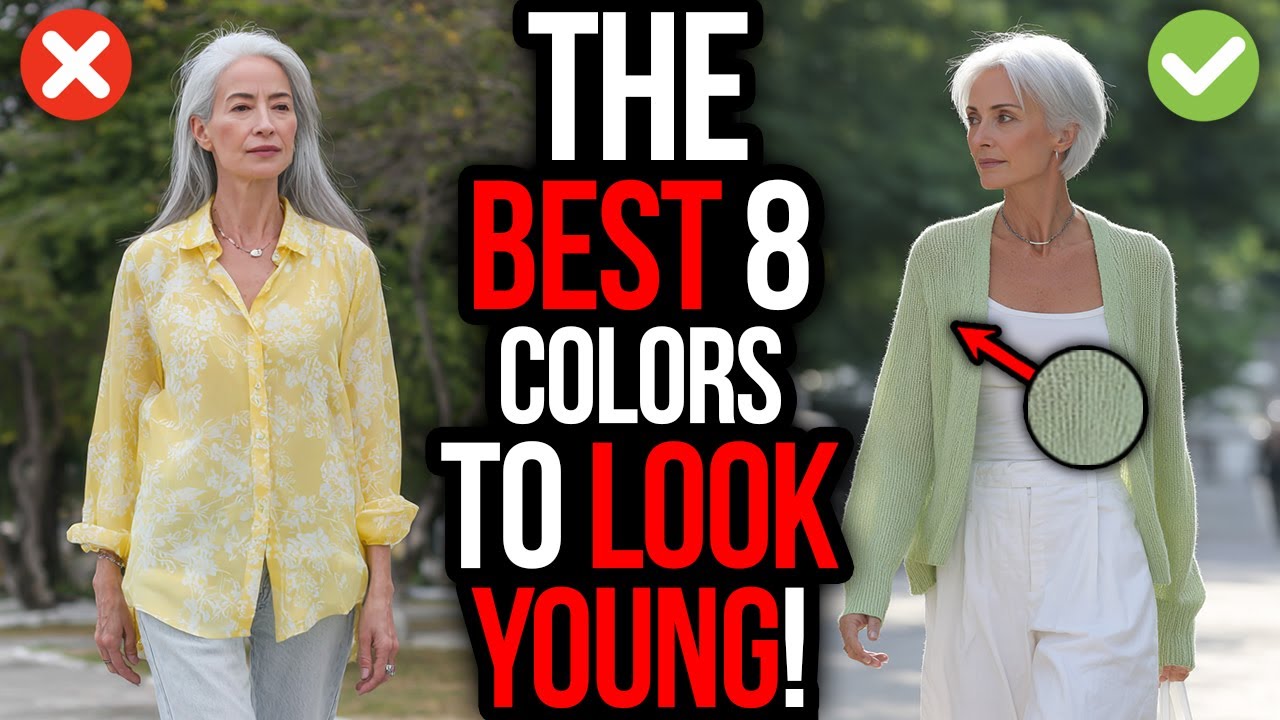8 COLORS That Make Women OVER 50 Look YOUNG!