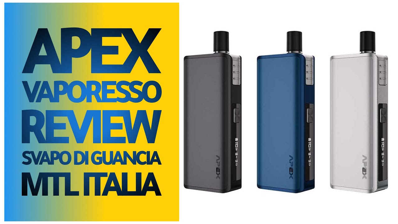 APEX - VAPORESSO - REVIEW
