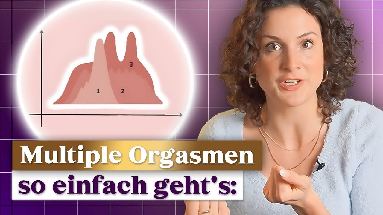Wie mehrfach zum Orgasmus kommen als Frau?!