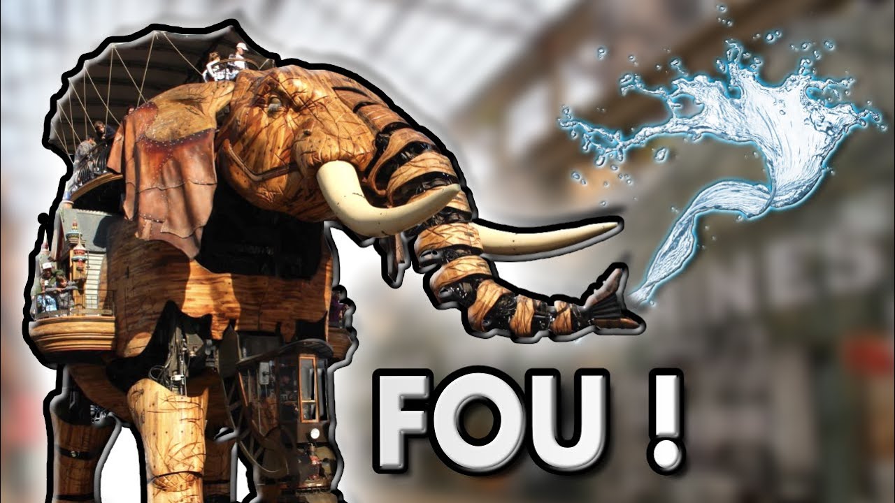 LES MACHINES DE L'ÎLE DE NANTES 🐘