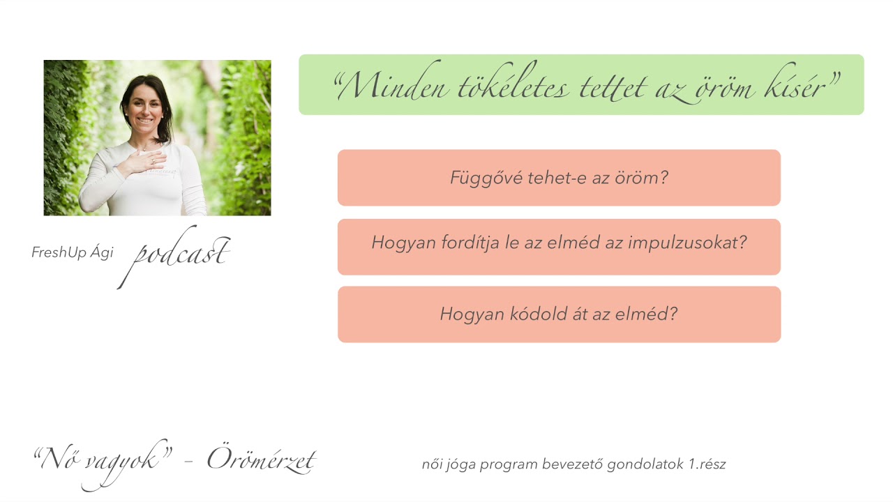 Mi&eacute;rt csin&aacute;lod? - Belső munk&aacute;ra h&iacute;v&oacute; gondolatok az &ouml;r&ouml;m k&ouml;r&uuml;l - FreshUp &Aacute;gi podcast