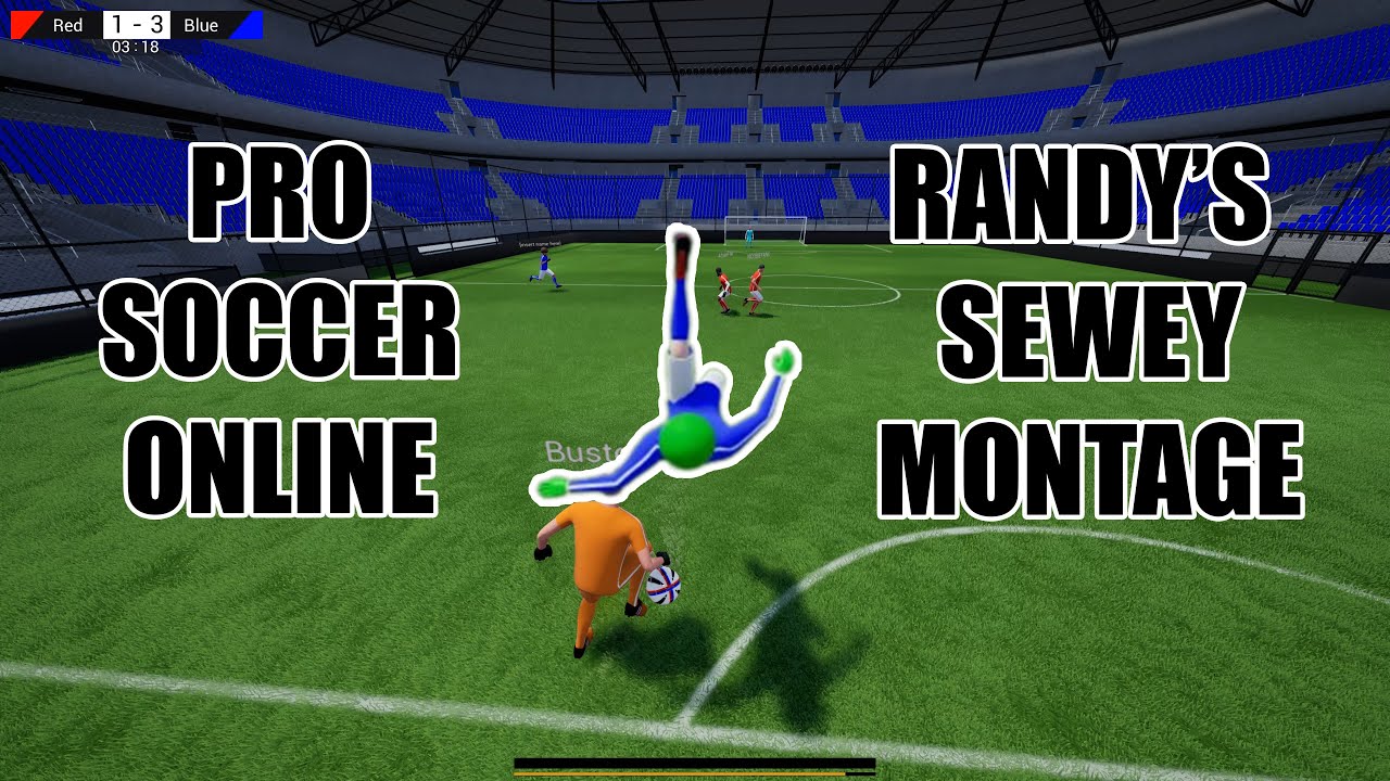 Pro Soccer Online: The Sewey Montage