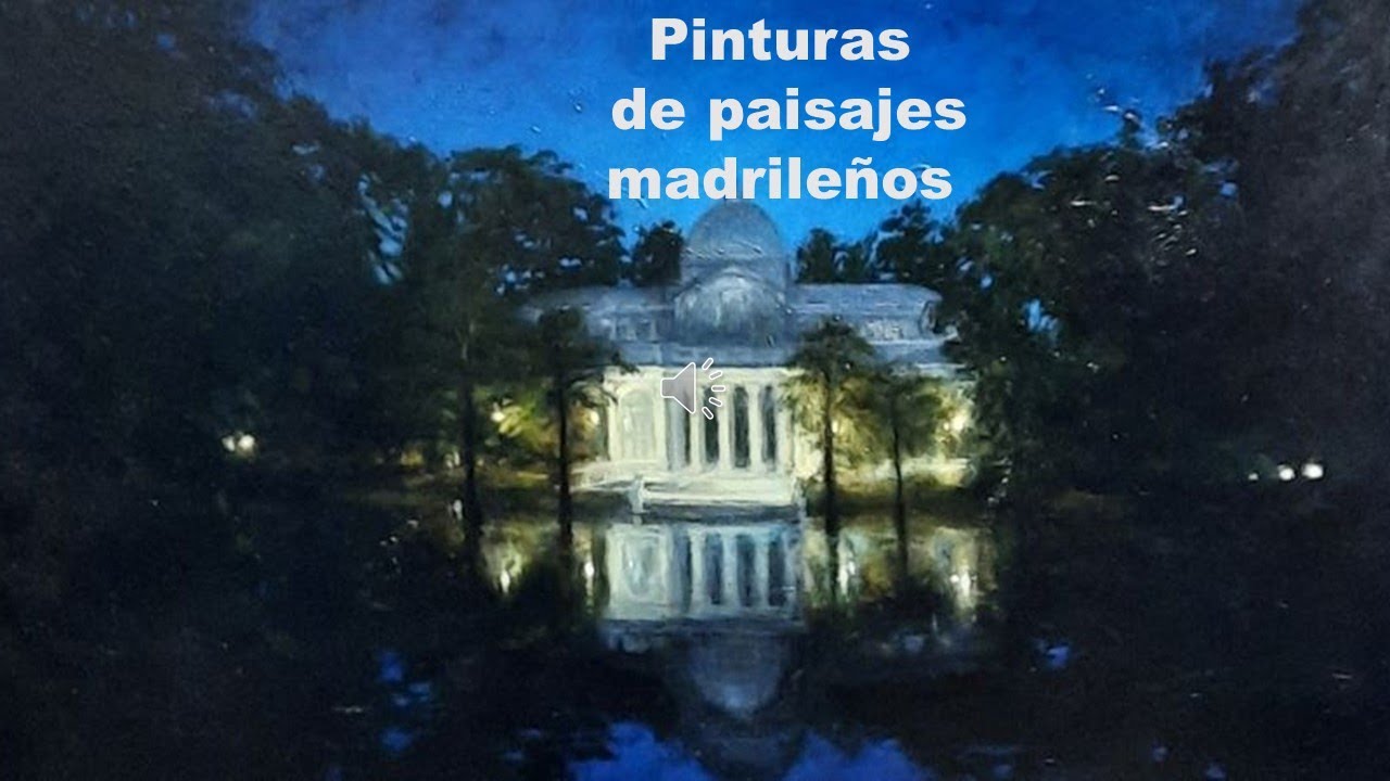 Pinturas de paisajes madrile&ntilde;os.