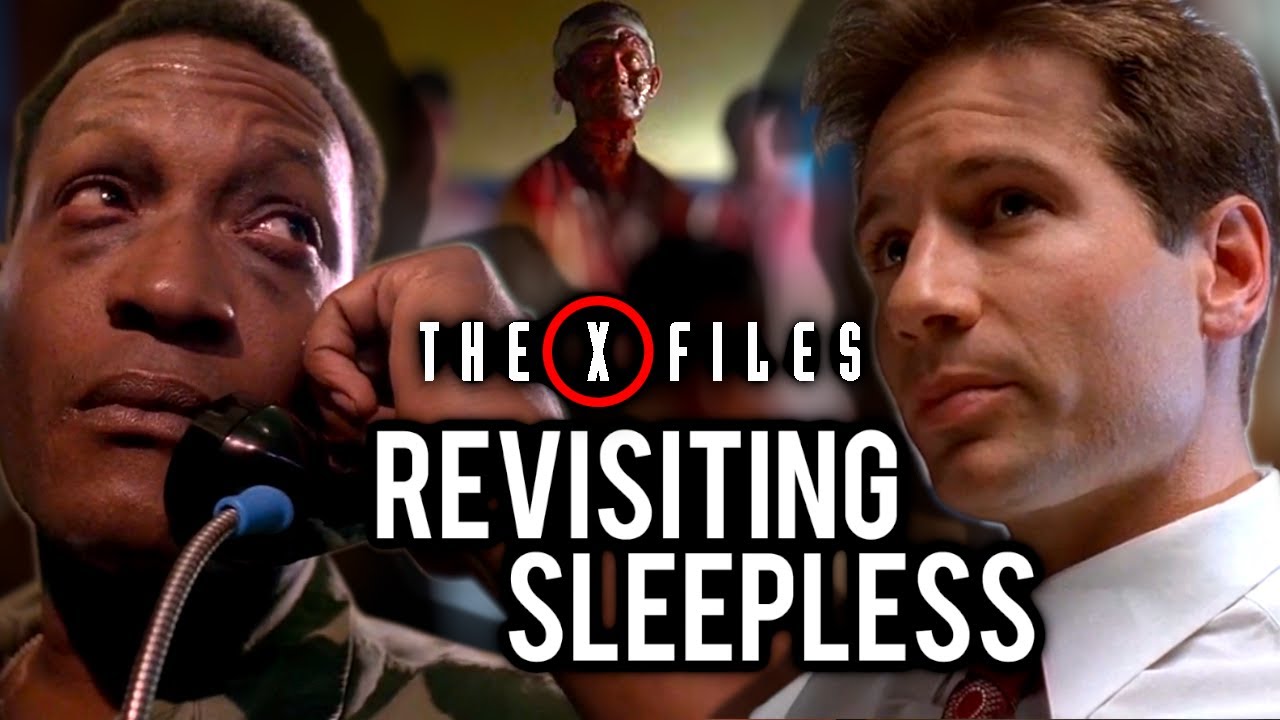 Sleepless S2E4 - The X-Files Revisited
